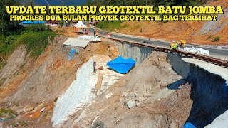 LATEST UPDATE ON JOMBA BATU GEOTEXTILE || Two-Month Progress of the Geotextile Bag Project is Vis...