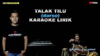 Talak tilu (darso) karaoke lirik - putra panggugah