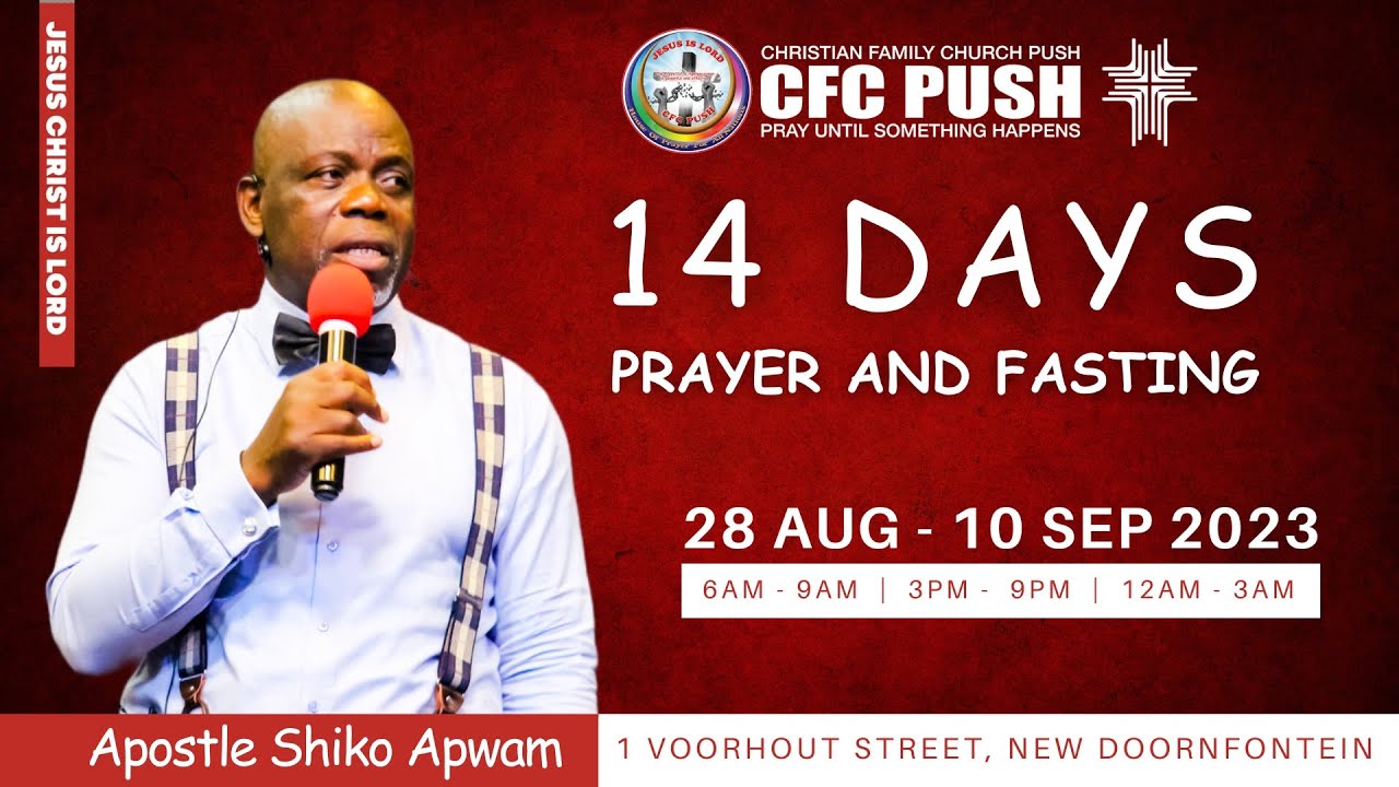 DAY 13 OF 14 DAYS OF PRAYER AND FASTING |SATURDAY AFTERNOON PRAYER | 09 ...