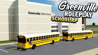 SCHOOL ROLEPLAY!! || ROBLOX - Greenville Roleplay