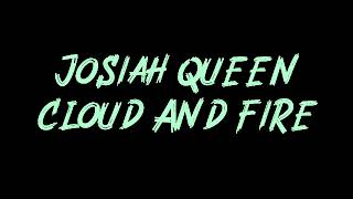 Josiah Queen - Cloud And Fire Instrumental chords