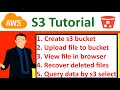 How to create AWS s3 bucket (enable Public upload, Versioning &amp; s3 select)
