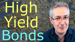 Investing For Income  High Yield Bonds