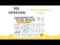 Turn Business Logic into SQL (Real Interview Problems Solved)