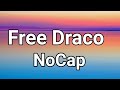 No Cap Free Draco Lyrics mp3