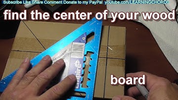 Find the Center of a Wood Board WITH NO MATH - 4 ways To Find Center of Your Wood