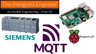 MQTT Communication Between Siemens PLC and Raspberry Pi