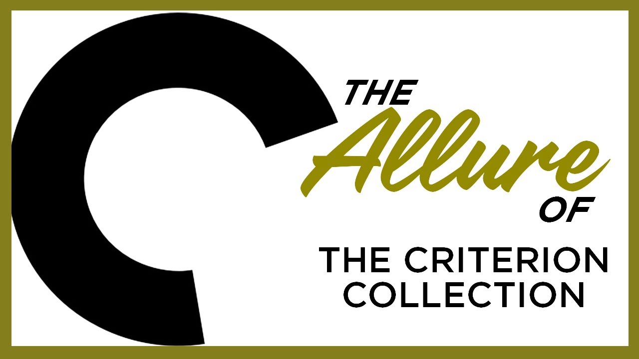 The ALLURE of The Criterion Collection