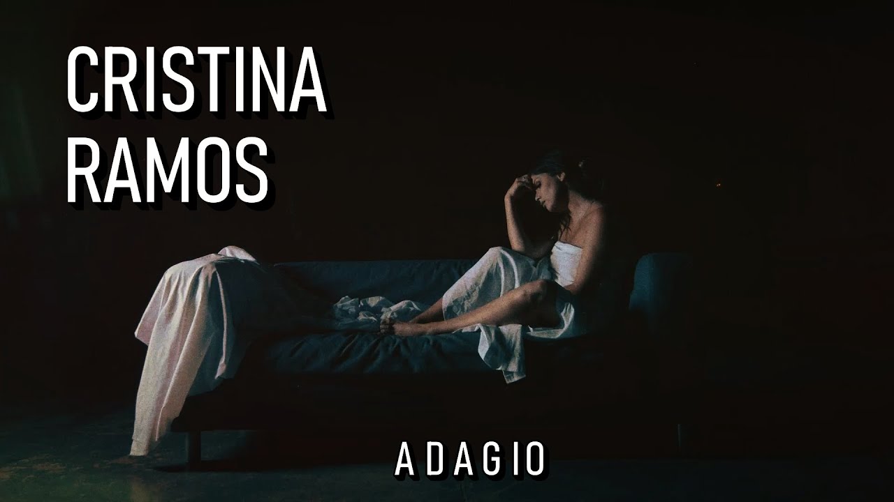 Watch CRISTINA RAMOS - ADAGIO on YouTube Watch CRISTINA RAMOS - ADAGIO on YouTube