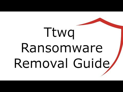 Ttwq File Virus Ransomware [.Ttwq ] Removal and Decrypt .Ttwq Files