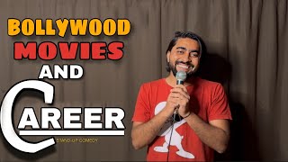 Bollywood Movies and Career Stand Up Comedy|funny video|stand up comedy Indian