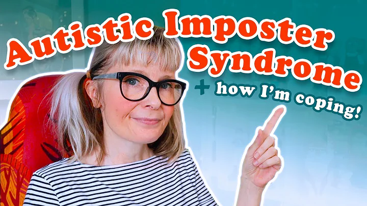 The 4 Ways I'm Beating Autistic Imposter Syndrome (Diagnosed In Middle Age)