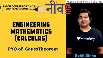 PYQ of Gauss Theorem | Engineering Mathematics | NEEV Batch Course For GATE&ESE | Rohit Sinha