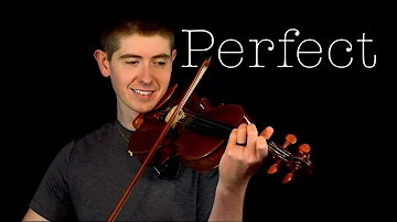Ed Sheeran - Perfect - Violin Cover