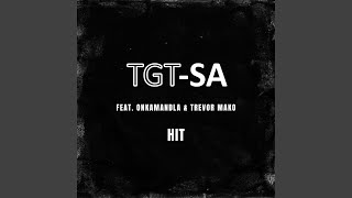 Hit (feat. Onkamandla & Trevor Mako)