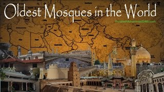 Oldest Mosque In The World