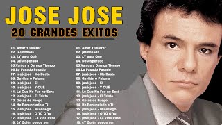 JOSE JOSE 80s 90s Grandes Exitos Baladas Romanticas Exitos