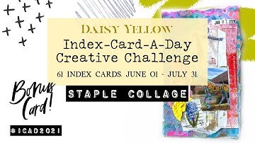 Index Card Art Challenge – ICAD 2021 : Day O7: BONUS! Staple Collage— a mini mixed media tutorial