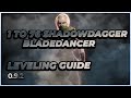 Last epoch  1 to 76 shadow dagger bladedancer  leveling guide  092