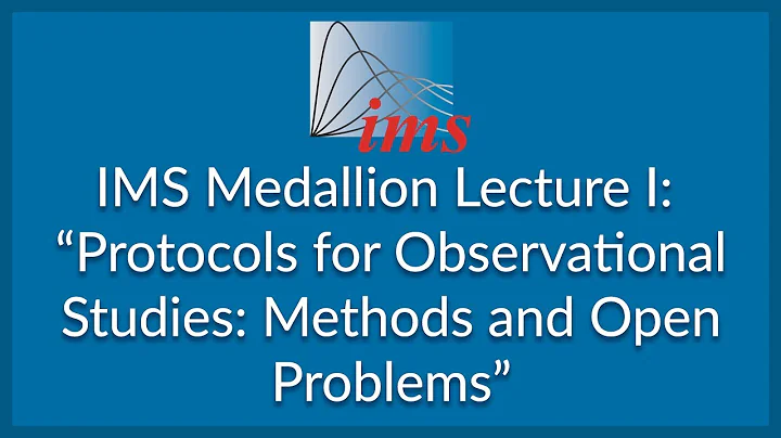IMS Medallion Lecture I: "Protocols for Observatio...