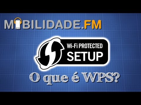 Vídeo: O Que é WPS