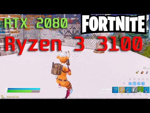 Ryzen 3 3100 Fortnite Competitive Max Performance With RTX 2080