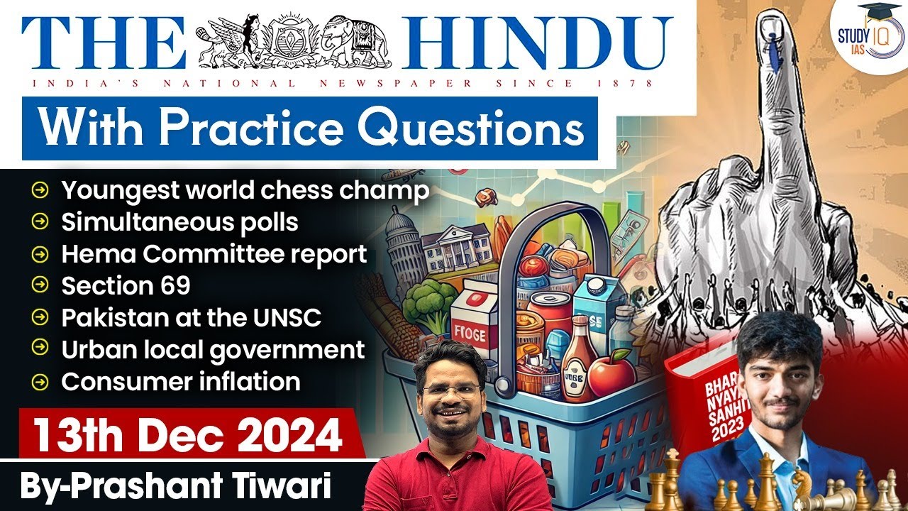 The Hindu Analysis | 13th December 2024 | The Hindu NewsPaper Today With Practice Questions