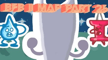 BFB 11 map part 25 for @bluetoonsyt