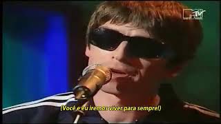 Oasis Live Forever (Legendado)