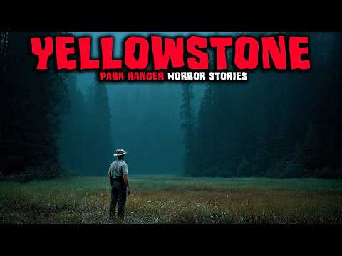7 Chilling TRUE Stories Inside Yellowstone National Park - Horror Stories