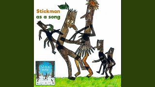 Stickman as a song