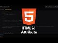 HTML Tutorial #33 - HTML id attribute | How to use an HTML element id attribute in CSS or Javascript