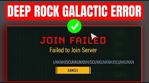 How To Fix "Join failed" Error In Deep Rock Galactic - Fix Failed To Join Server