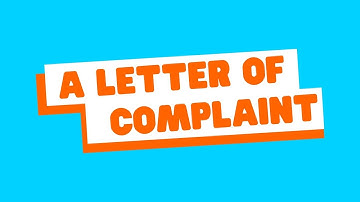Writing a Letter of Complaint