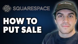 How to Put Sale on Squarespace (Full 2024 Guide)