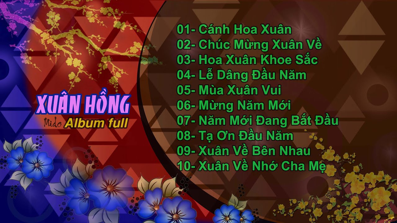 Album full: Xuân Hồng - Mido