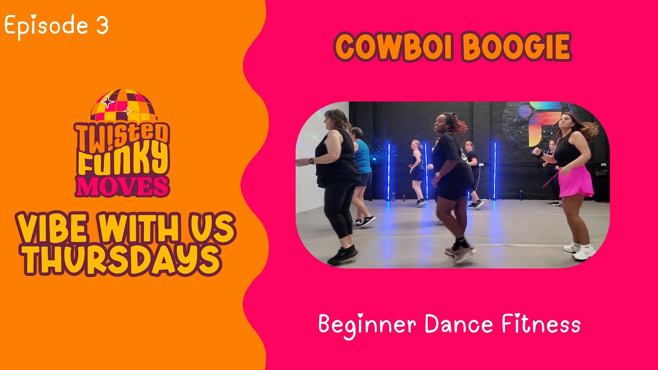 Vibe With Us Thursdays Ep 3: Cowboy Boogie Line Dance Routine | Dance ...