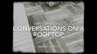 Conversations On A Rooftop