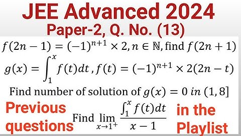 JEE Advanced 2024 Paper 2 solution Q. (13) | Limit of function containing definite integral