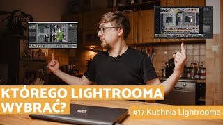 Lightroom czy Lightroom Classic? 10 RÓŻNIC