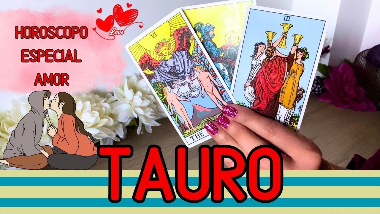 TAURO ♉️ CONFESIONES DE AMOR DE TU PERSONA ESPECIAL 😱 TE LO CUENTO ...