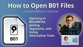 How to Open B01 Files (BlindWrite Disk Image Segment)