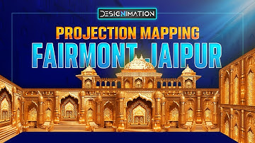 Fairmont Jaipur Palace - Projection Mapping by Designimation
