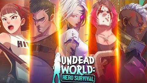 Undead World: Hero Survival Gameplay (Android/iOS) | First 10mins of playing