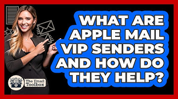 What Are Apple Mail VIP Senders And How Do They Help? - TheEmailToolbox.com