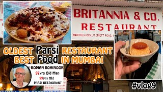 Britannia & Co | Vintage Parsi Restaurant | 99 years old | Food Vlog | Berry Pulav | #vlog9 #mumbai