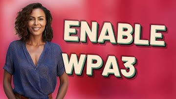 How Do You Enable WPA3 on a Netgear Router?