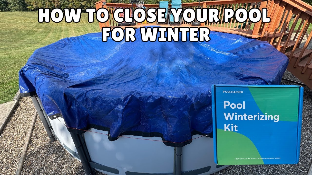 Above Ground Pool Winterization & Closing - Walkthrough