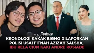 Kronologi kakak Bigmo dilaporkan polisi usai fitnah Azizah Salsha, ibu rela cium kaki Andre Rosiade