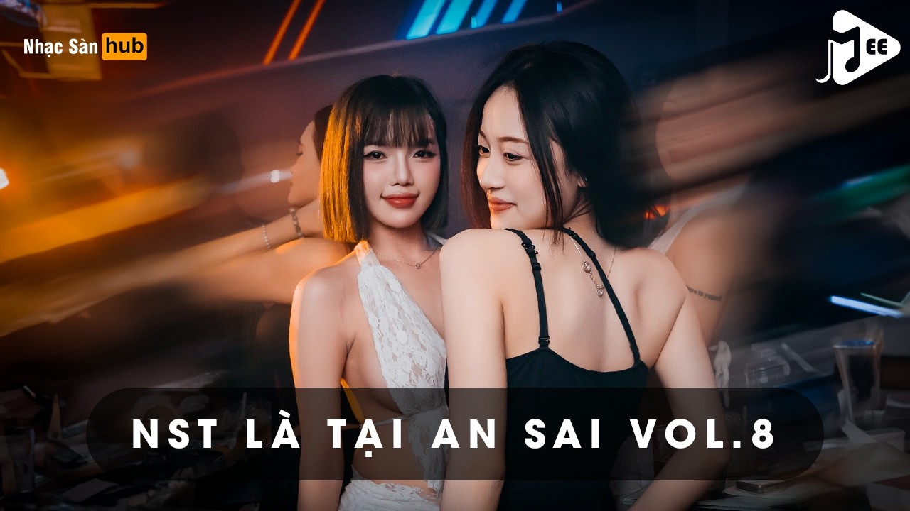 NST 2K26 - LÀ TẠI AN SAI VOL. 8 - TRƯỜNG AN